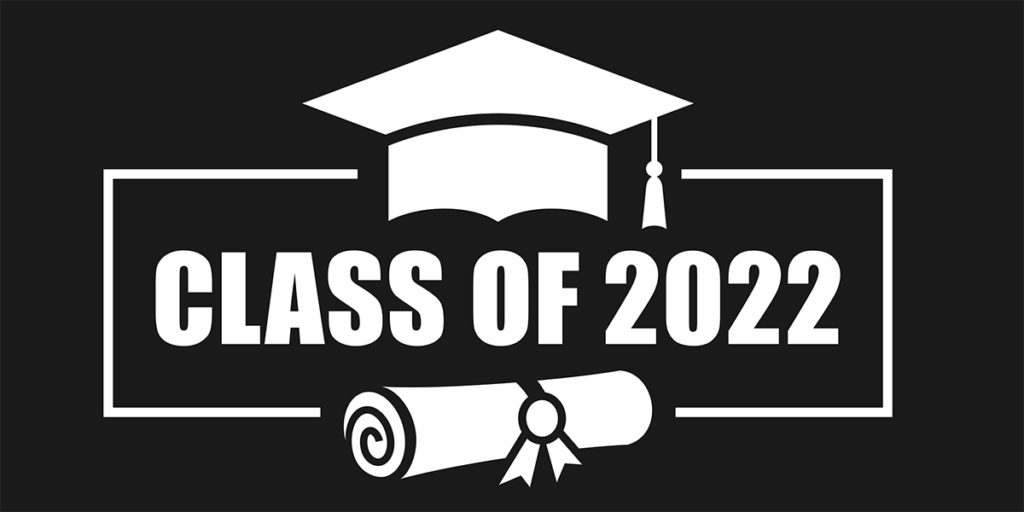 banner with "Class of 2022"