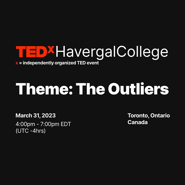 TEDx Havergal College logo with "Theme: The Outliers" underneath.